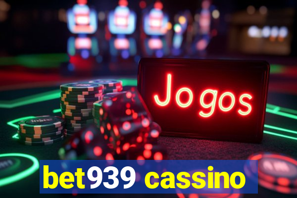 bet939 cassino