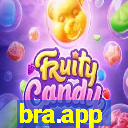 bra.app