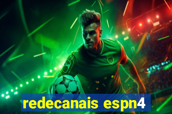 redecanais espn4