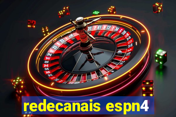 redecanais espn4