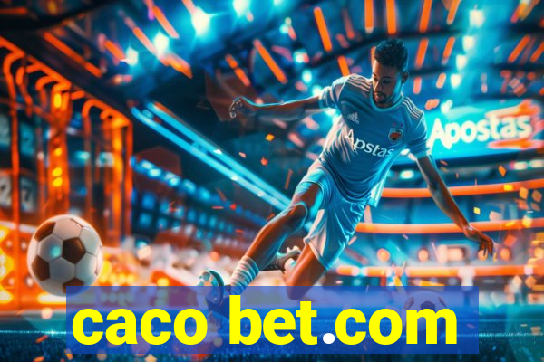 caco bet.com