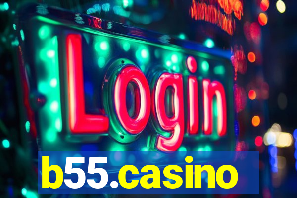 b55.casino