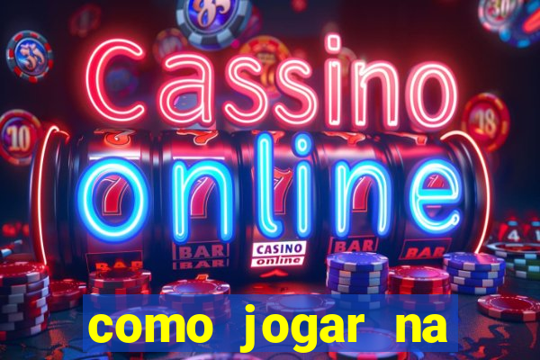 como jogar na roleta cassino