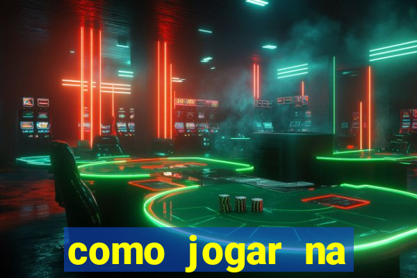 como jogar na roleta cassino