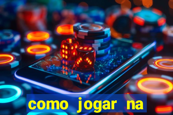 como jogar na roleta cassino