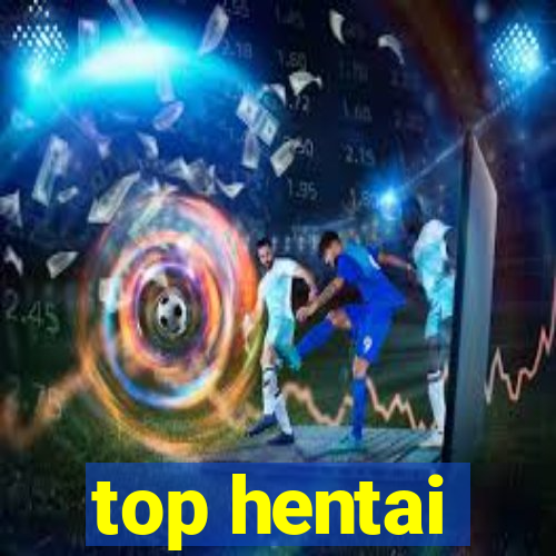 top hentai