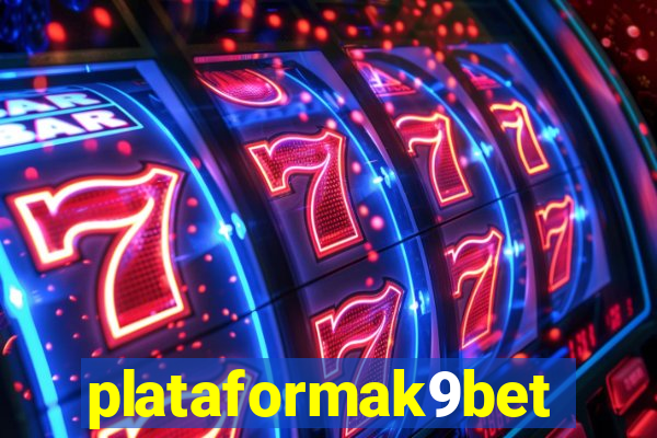 plataformak9bet