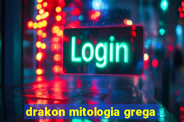 drakon mitologia grega