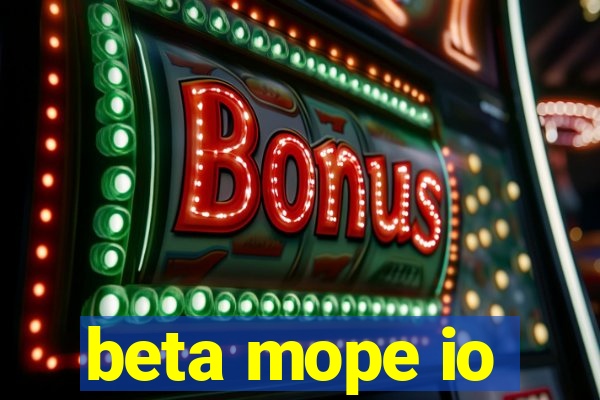 beta mope io