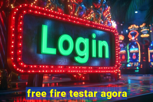 free fire testar agora