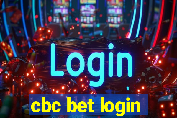 cbc bet login