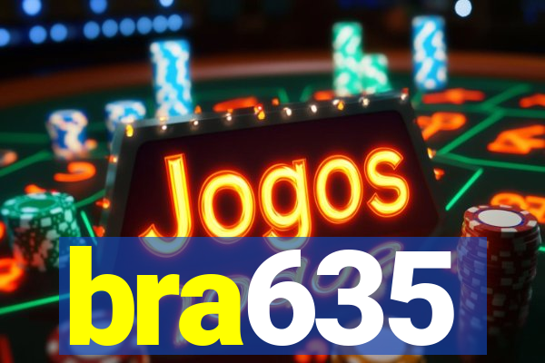 bra635