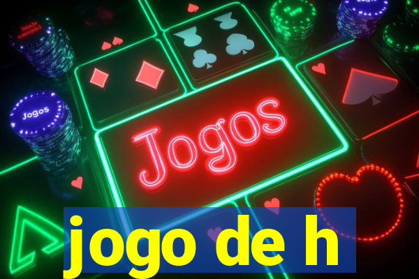 jogo de h