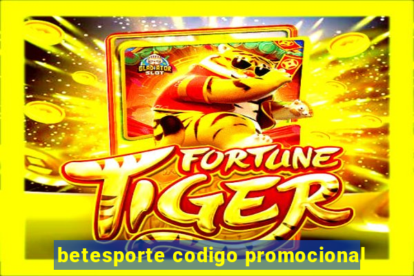 betesporte codigo promocional