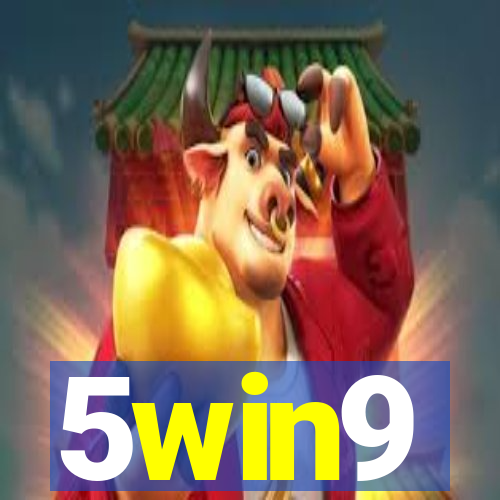 5win9