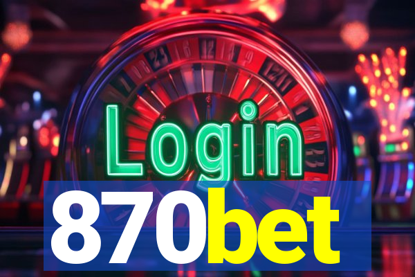 870bet