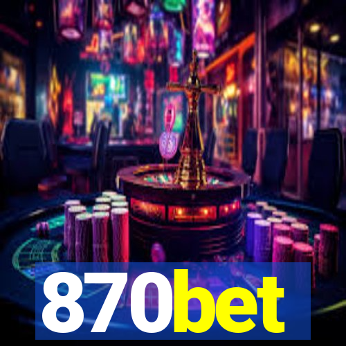 870bet