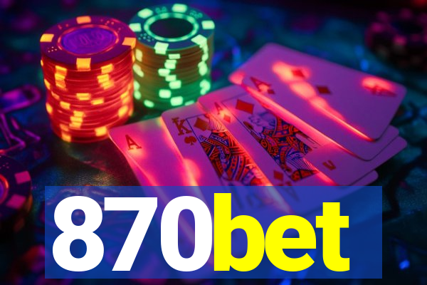 870bet