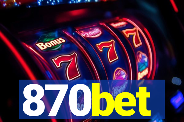 870bet