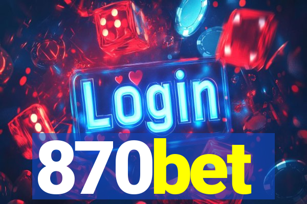 870bet