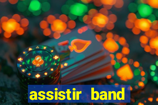 assistir band sports gratis