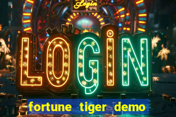 fortune tiger demo banca baixa