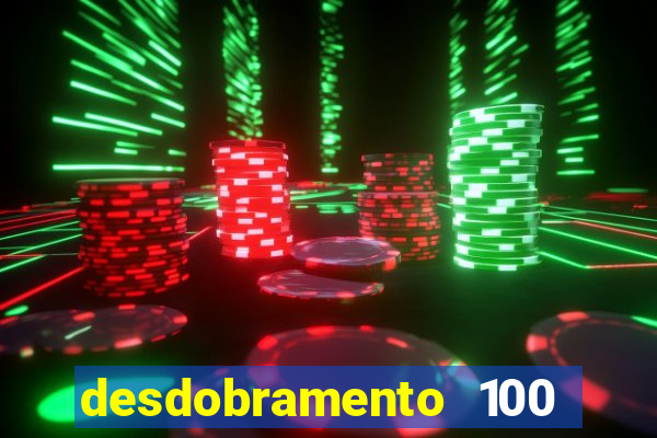 desdobramento 100 dezenas em apenas 6 jogos