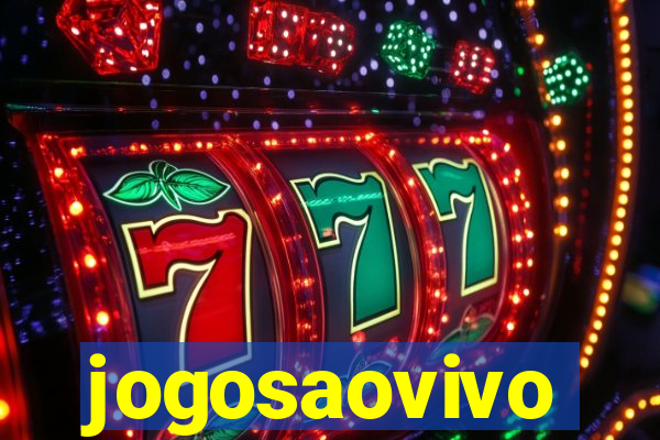 jogosaovivo