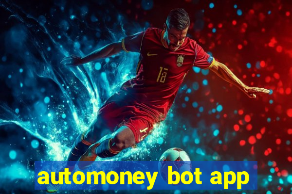 automoney bot app