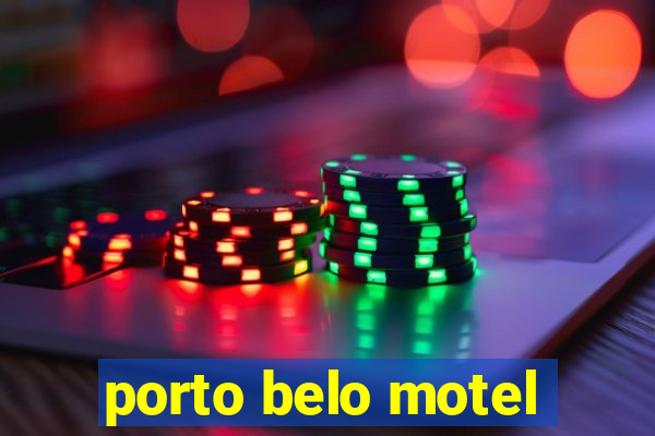 porto belo motel