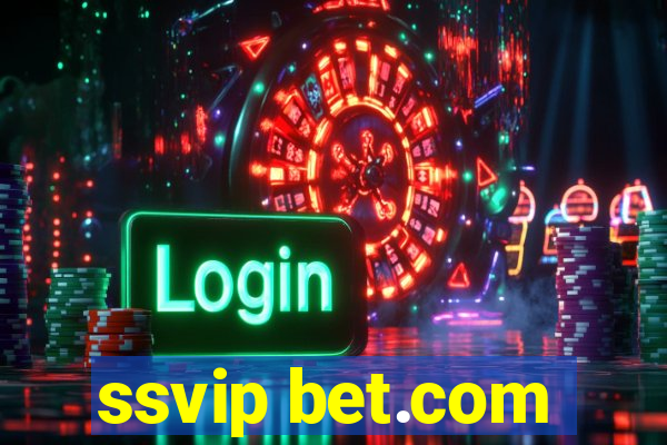 ssvip bet.com