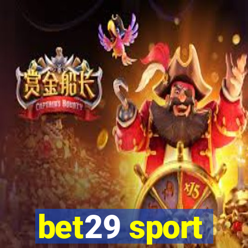 bet29 sport