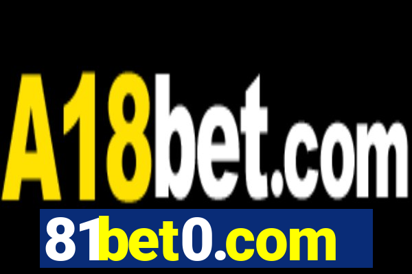 81bet0.com