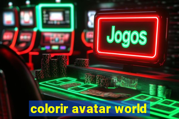 colorir avatar world