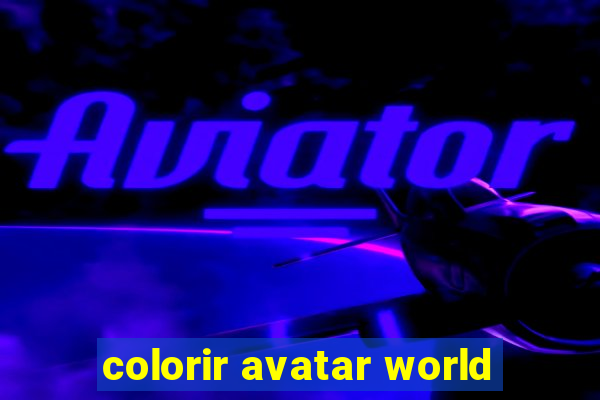 colorir avatar world