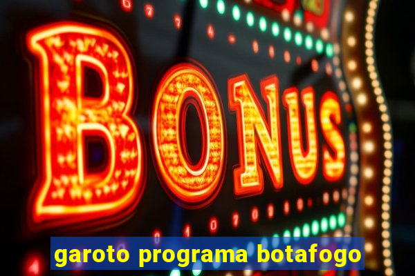 garoto programa botafogo