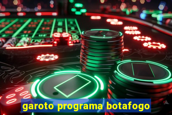 garoto programa botafogo