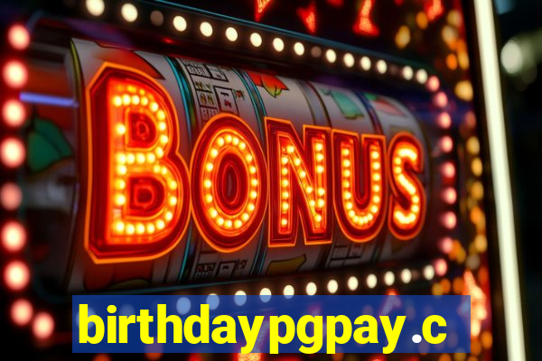 birthdaypgpay.com