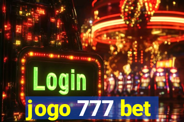 jogo 777 bet