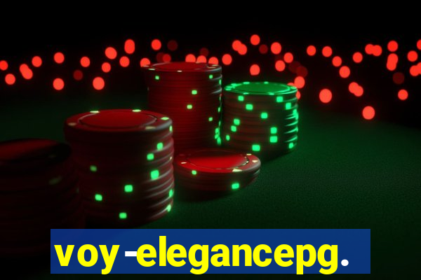 voy-elegancepg.com