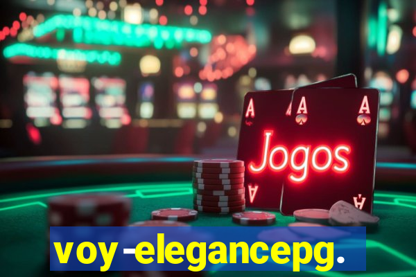 voy-elegancepg.com