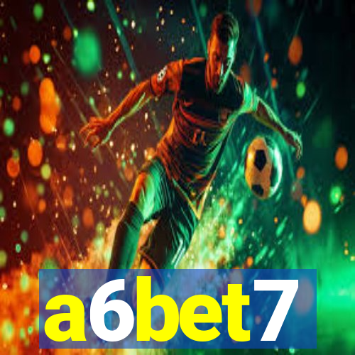 a6bet7