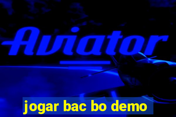 jogar bac bo demo