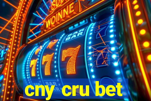 cny cru bet