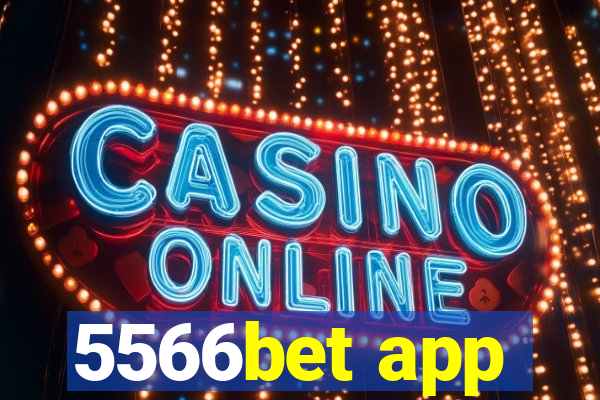 5566bet app