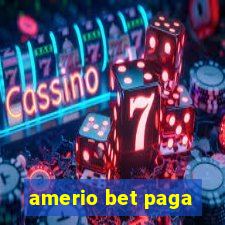 amerio bet paga