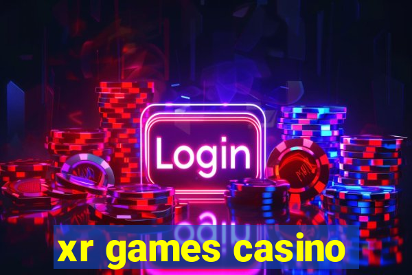 xr games casino