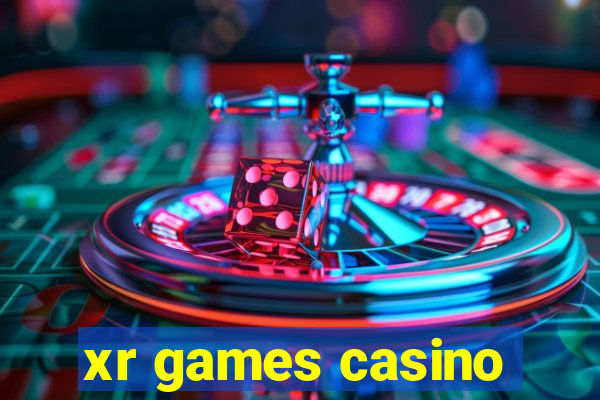 xr games casino