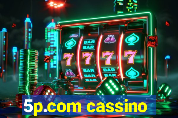 5p.com cassino