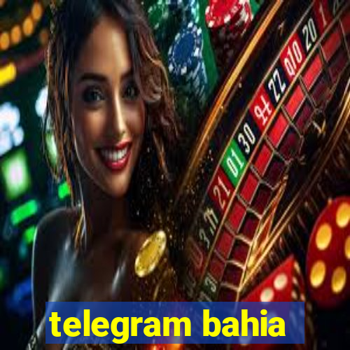 telegram bahia